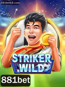Descubra o Universo de StrikerWILD: Jogo de Ação e Estratégia com 881bet