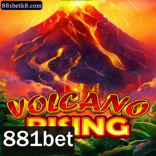 VolcanoRising e a Emoção das Apostas com 881bet